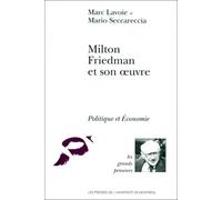 Milton Friedman et son oeuvre