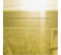 Milton Mapes - State Line