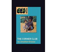Milton Nascimento And Lô Borges's The Corner Club