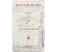 Milton suivi de Le jugement dernier