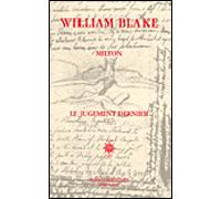 Milton suivi de Le jugement dernier - Suivi de Le jugement dernier - William Blake - Corti - Livre