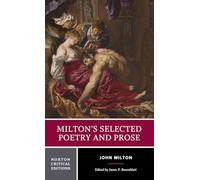 Milton's Selected Poetry and Prose: Authoritative Texts, Biblical Sources, Criticism