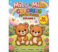 MiLu & MiLe Coloring Adventures: Volume 1