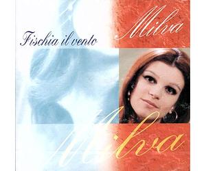 Milva - Fischia Il Vento
