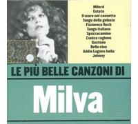 Milva - Le Piu' Belle Canzoni Di Milva
