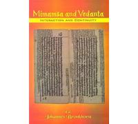 Mimamsa and Vedanta: Interaction and Continuity