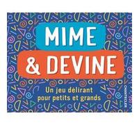 Mime et devine Petra Theissen (Auteur)