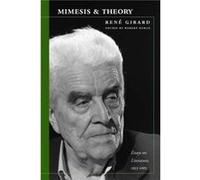 Mimesis and Theory by Rene Girard Rene Girard (Auteur)