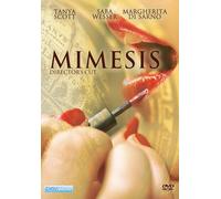 Mimesis: Director's Cut