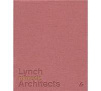 Mimesis: Lynch Architects (Hardcover) Patrick Lynch, Peter Carl, Laura Evans, David Grandorge (Auteur)