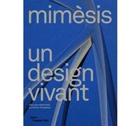 Mimesis. un design vivant Collectif (Auteur)