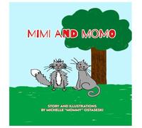 Mimi and Momo: 5 Stories in One