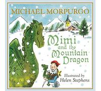 Mimi and the Mountain Dragon