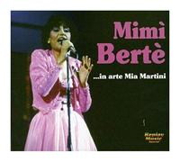 Mimi Berte In Arte Mia Ma