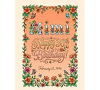 Mimi Coloring Book: A special treat for everyone named "Mimi"