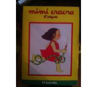 Mimi Cracra se déguise - Mimi Cracra fait des gâteaux