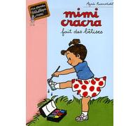 Mimi Cracra fait des bêtises