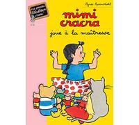 Mimi Cracra joue à la maîtresse