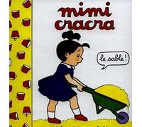 Mimi Cracra : le sable