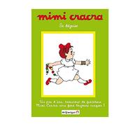 Mimi Cracra - Mimi Cracra Se Déguise