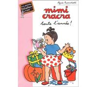 Mimi-Cracra toute l'année