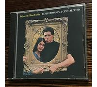 Mimi Farina & Richard - Reflections in a Crystal Wind