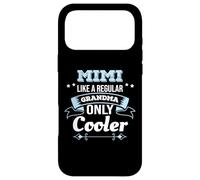 Mimi Like Grandma Only Cooler Grandma Coque pour iPhone 17 Pro Max