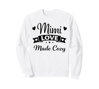 Mimi Love Made Cozy - Famille fière et aimante, Petits-Enfants, Grand-mère Sweatshirt