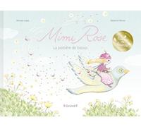 Mimi Rose, la postière de bisous Album jeunesse Dès 3 ans