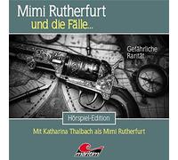 Mimi Rutherfurt und die Fälle - Mimi Rutherfurt 53-Gefährliche Rarität [Import]
