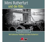Mimi Rutherfurt und die Fälle - Mimi Rutherfurt 57-Die Raben Von London [Import]