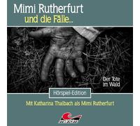 Mimi Rutherfurt und die Fälle - Mimi Rutherfurt 61: der Tote im Wald [Import]