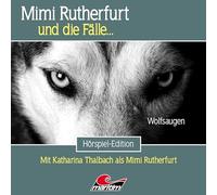 Mimi Rutherfurt und die Fälle - Mimi Rutherfurt 68: Wolfsaugen [Import]