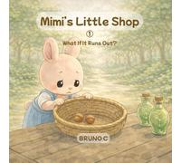 Mimi’s Little Shop: What If It Runs Out?