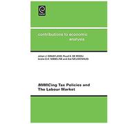 Mimicing Tax Policies And The Labour Market