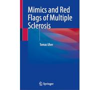 Mimics and Red Flags of Multiple Sclerosis