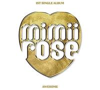 MIMIROSE - MIMIROSE AWESOME 1st Single Album K-POP SEALED