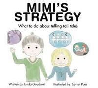 Mimi's Strategy What To Do About Telling Tall Tales