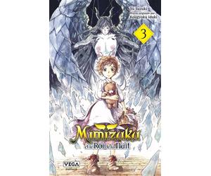 Mimizuku et le roi de la nuit - Tome 3 - Kougyoku Iduki - Vega Dupuis - broché - Manga