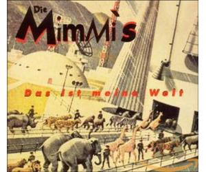 Mimmi'S - Das Ist Meine Welt [Import]