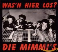Mimmi'S - Was'N Hier Los [Import]