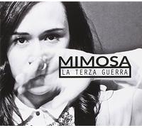 Mimosa - La Terza Guerra [Import]