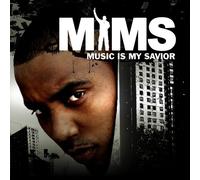 Mims - Music is My Savior