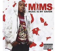 Mims - Music is My Savior