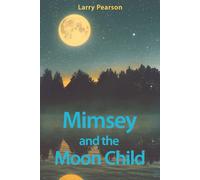 Mimsey and the Moon Child