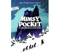MIMSY POCKET ET LES ENFANTS SANS NOM
