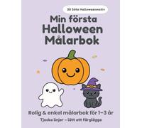 Min första Halloweenmålarbok: 30 söta Halloweenmotiv för barn 1-3 år | Tjocka linjer, stora motiv och enkel färgläggning