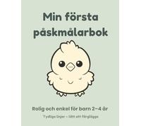 Min första påskmålarbok: Enkla och lugna målarbilder för barn 2-4 år
