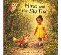 Mina and the Sly Fox