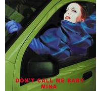 Mina - Don't Call Me Baby [Import]